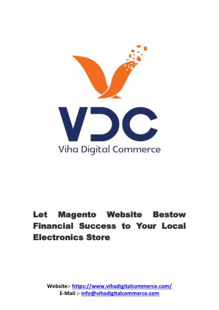 Let Magento Website Bestow Financial Success to Your Local Electronics Store