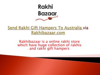 Send Rakhi Gift To Australia via Rakhibazaar.com