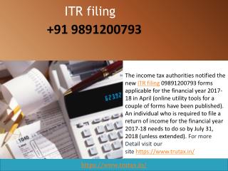 Which ITR filing 09891200793 forms applies to you for financial year 2017-18?