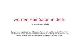 women Hair Salon in delhi