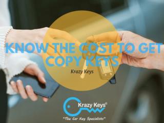 Have you Lost Car Keys? Want To Know the Cost to Get Copy Keys