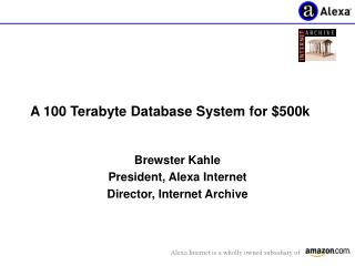 A 100 Terabyte Database System for $500k