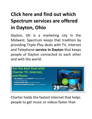 Click here and find out which Spectrum services are offered in Dayton, Ohio