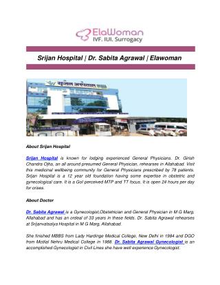 Srijan Hospital | Dr. Sabita Agrawal | Elawoman
