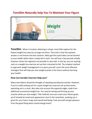 ToneSlim Naturally help You To Maintain Your Figure