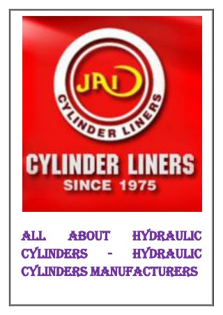 All about Hydraulic Cylinders - Hydraulic Cylinders Manufacturers