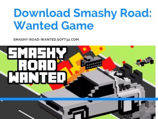 Download Smashy Road: Wanted Game