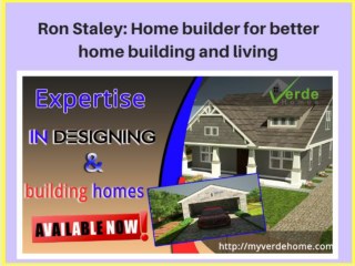 Get the exclusive home design from Ron Staley