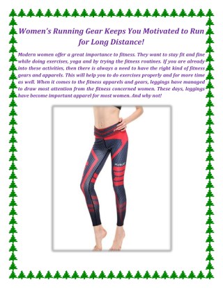 Womenâ€™s Running Gear Keeps You Motivated to Run for Long Distance!