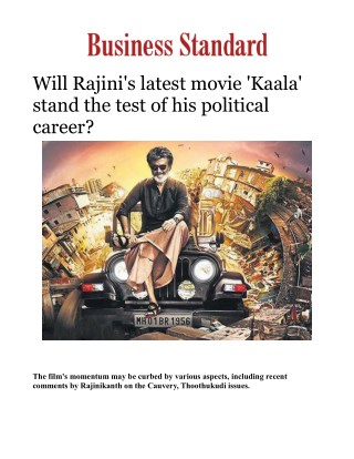Will Rajini's latest movie 'Kaala' stand the test of his political career?Â 