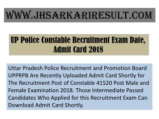 UP Police Constable Recruitment Exam Date, Admit Card 2018