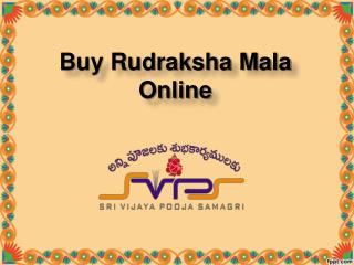 Buy Online Rudraksha Mala, Buy Original Rudraksha Mala - Sri vijaya pooja samagriÂ 