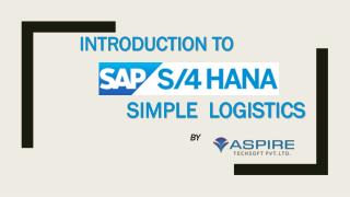 Introduction to SAP Simple Logistics - SAP S/4 HANA | Aspire Techsoft