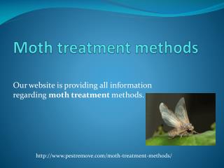 MOTH TREATMENT METHODS