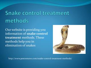 SNAKE CONTROL TREATMENT METHODS