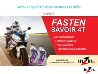 Who is Engine Oil Manufacturers in Delhi