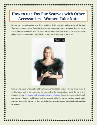 How to use Fox Fur Scarves with Other Accessories - Women Take Note