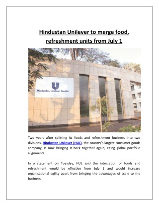 Hindustan unilever to merge food, refreshment units from july 1