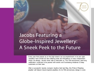 Jacobs Featuring a Globe-Inspired Jewellery: A Sneak Peek to the Future