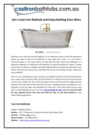 Get a Cast Iron Bathtub and Enjoy Bathing Even More