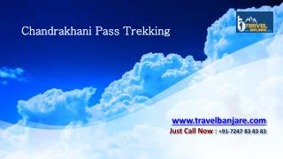Chandrakhani Pass Trekking â€“ Travel Banjare