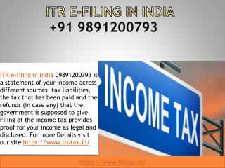 Why ITR e-filing in India is required 09891200793?