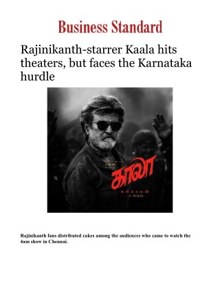 Rajinikanth-starrer Kaala hits theaters, but faces the Karnataka hurdle