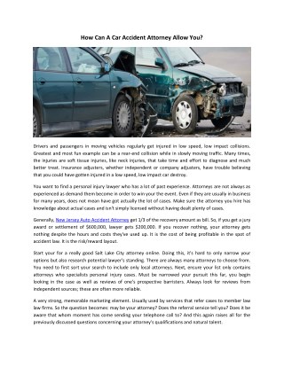 How Can A Car Accident Attorney Allow You