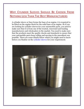 Why Cylinder Sleeves Should Be Chosen From Nothing Less Than The Best Manufacturers