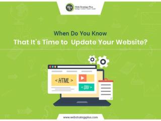 When Do You Know That Itâ€™s Time to Update Your Website?