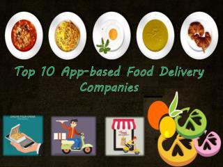 Top 10 App-based Food Delivery Brand