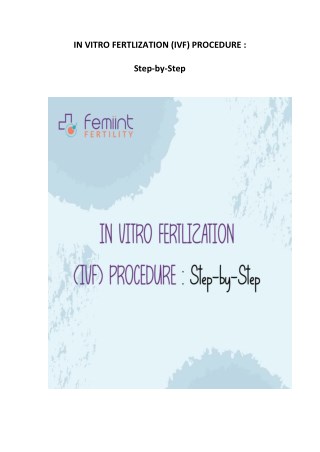 IN VITRO FERTLIZATION (IVF) PROCEDURE : Step-by-Step