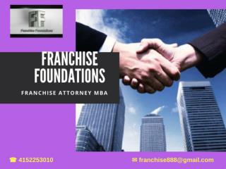 All Formalities Of Franchising A Business San Francisco Dealt By Franchise Foundation