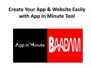 Create Your App & Website Easily with App In Minute Tool