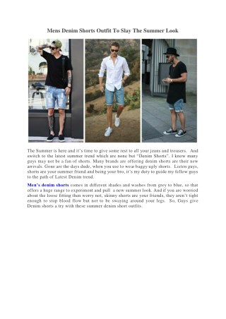 Mens Denim Shorts Outfit To Slay The Summer Look