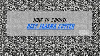 Best plasma cutter