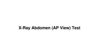 X ray abdomen (ap view) test