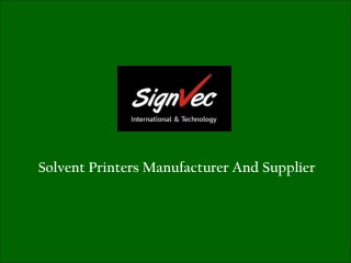 Solvent Printers