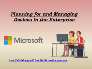 Free 70-398 Latest Microsoft Exam Study Questions - Microsoft 70-398 Dumps