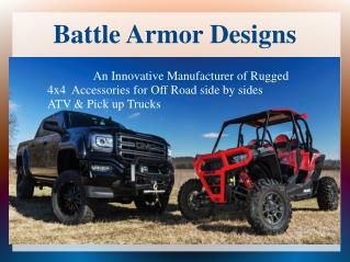 Pickup Truck Accessories - Battle Armor Designs