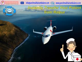 Quickest and Safest Patient Transfer by Panchmukhi Air Ambulance Service in Ranchi