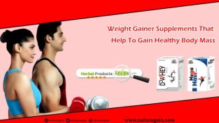 Weight Gainer Supplements That Help to Gain Healthy Body Mass