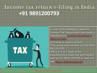 Is it mandatory to income tax return e-filing in India 09891200793?