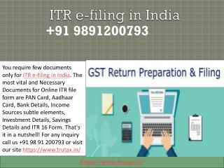 Documents required for ITR e-filing in India 91 9891200793
