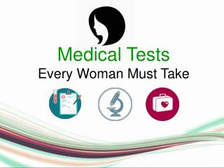 Medical tests every woman must take