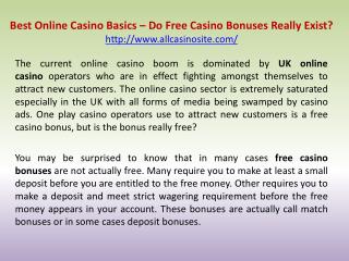 Best Online Casino Basics â€“ Do Free Casino Bonuses Really Exist?