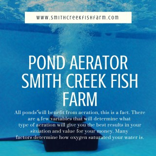 Aeration equipment -Smith CReek Fish Farm