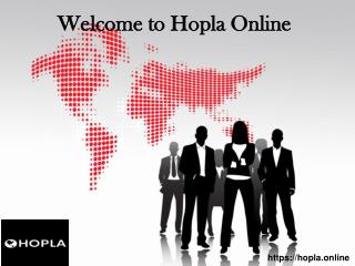 Welcome to hopla online