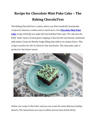 Chocolate Mint Poke Cake | The Baking ChocolaTess