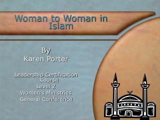 Woman to Woman in Islam